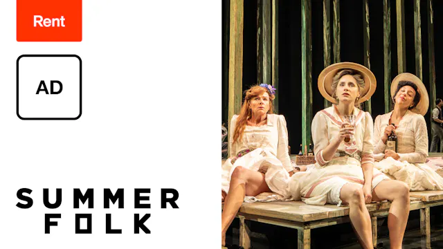 Audio Description: Summerfolk (Rent)