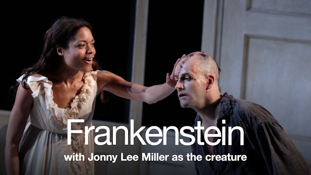 Frankenstein with Jonny Lee Miller as the creature