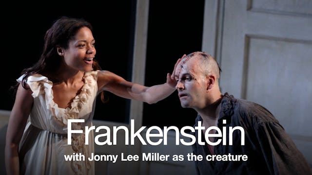Frankenstein with Jonny Lee Miller as...