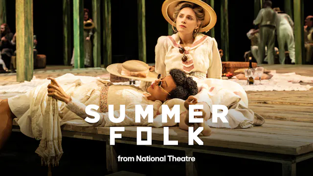 Summerfolk: Full Play