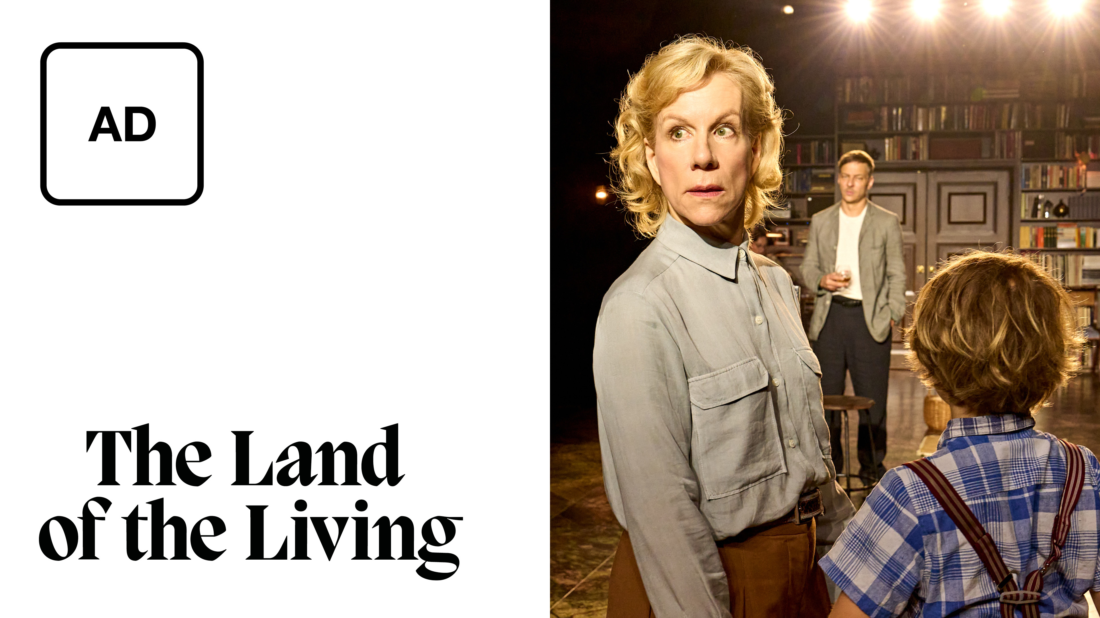 The Land of the Living: Full Play - Audio Description