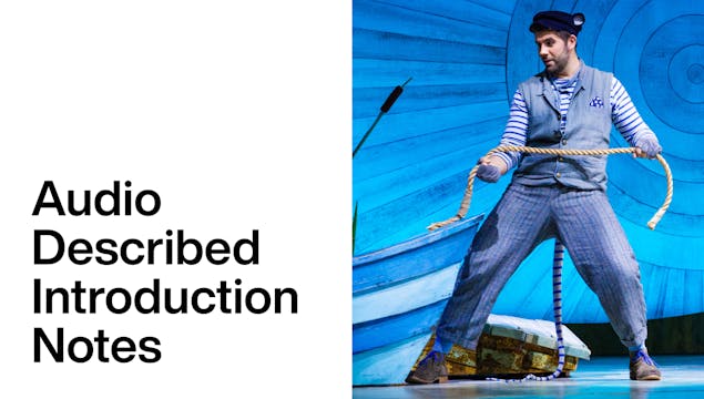 The Wind in the Willows: Audio Described Introduction Notes