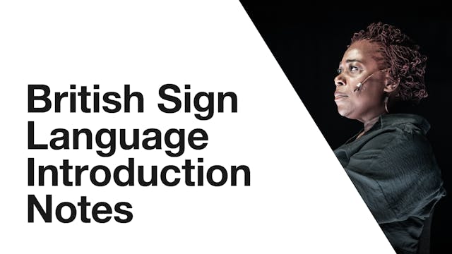The Effect: British Sign Language Introduction Notes