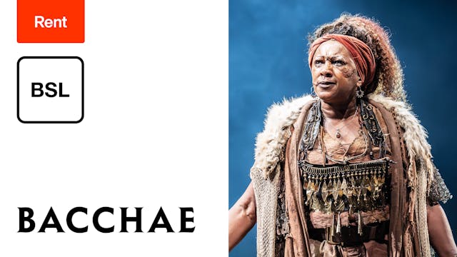 British Sign Language: Bacchae (Rent)