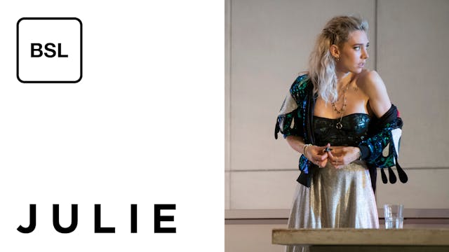 Julie: Full Play - British Sign Language