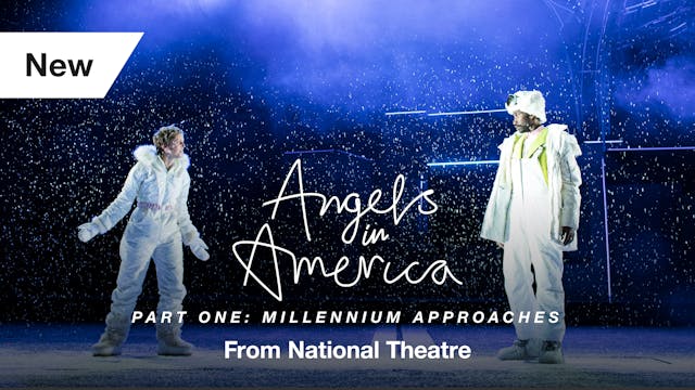 Angels in America Part One: Millennium Approaches - Full Play 