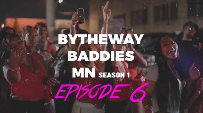 ByTheWay Baddies Video