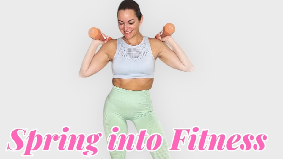 Spring into Fitness!
