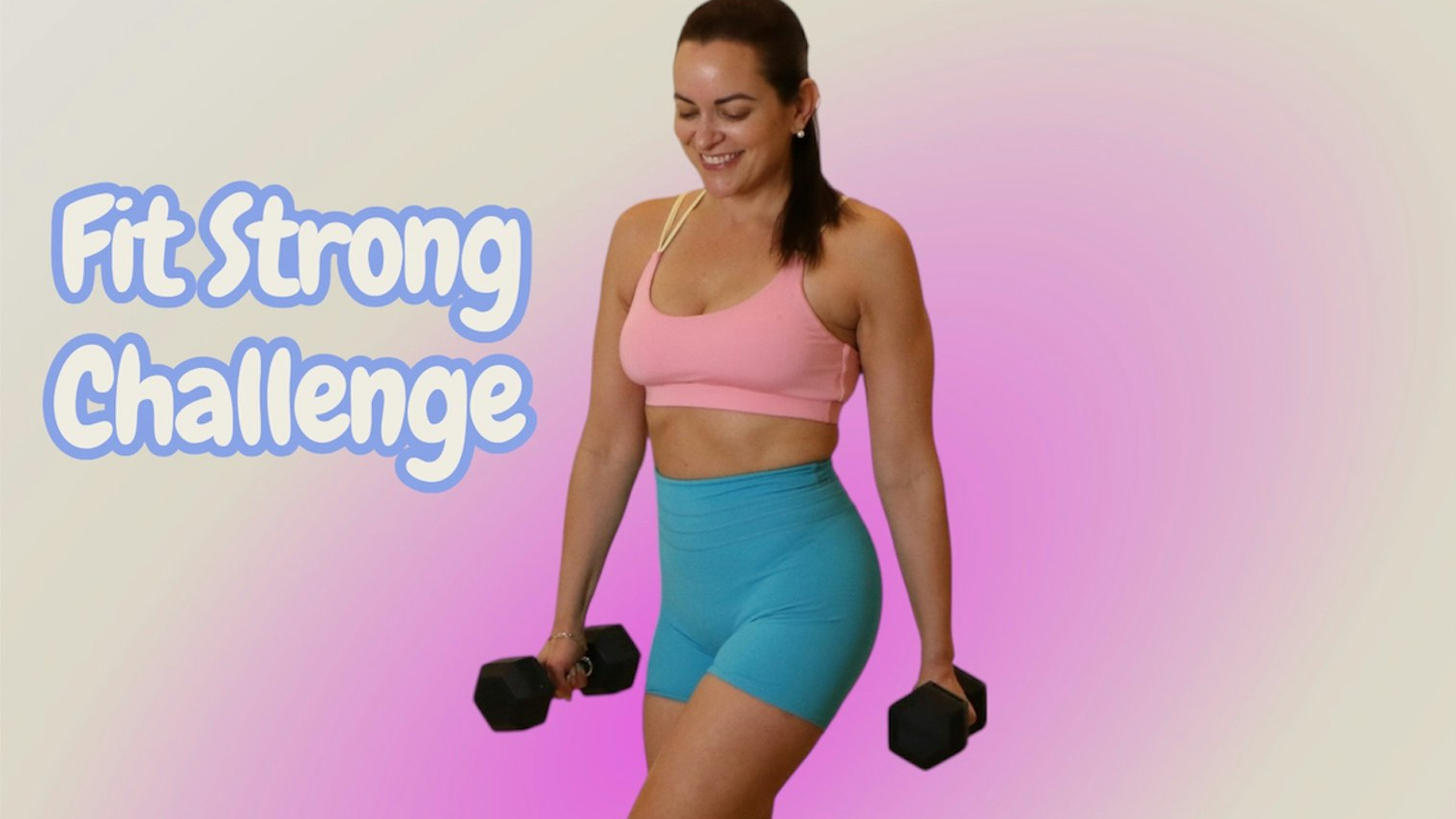 Fit Strong Challenge