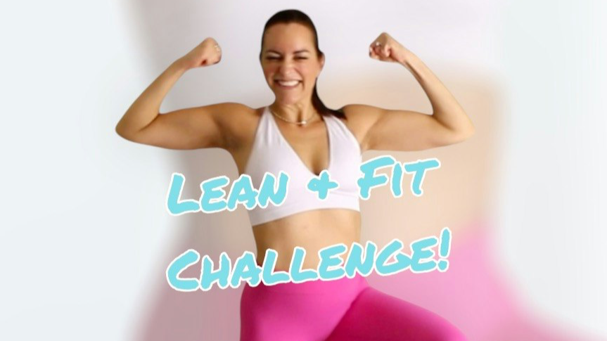Lean & Fit Challenge!