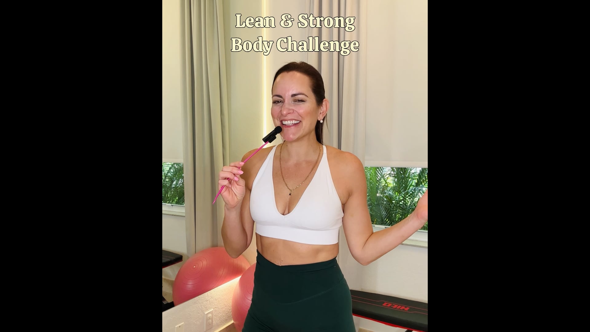 Intro to Lean & Strong Body Challenge