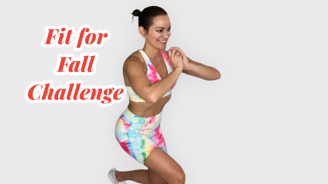 Fit for Fall Challenge!