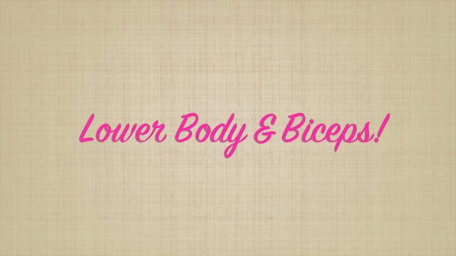 360 Day1,15 Lower Body-Biceps