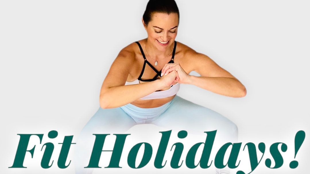 Fit Holidays!