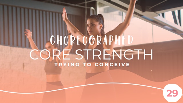 TTC - Choreographed Core Strength 29