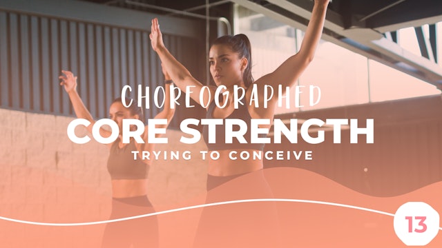 TTC - Choreographed Core Strength Workout 13