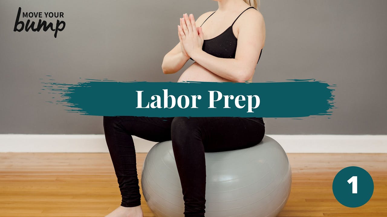 labor-prep-1-third-trimester-labor-prep-move-your-bump