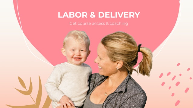 Free Labor & Birth Prep Course