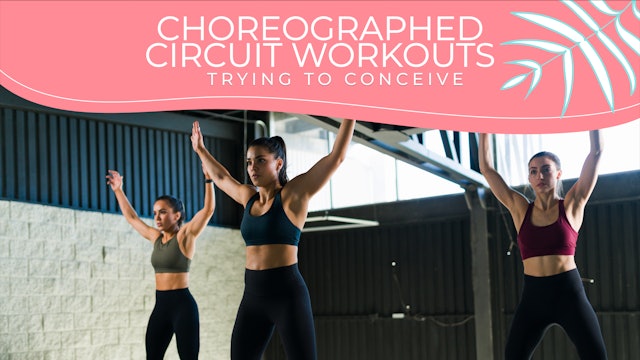 Choreographed Circuit Workouts - TTC/MOM