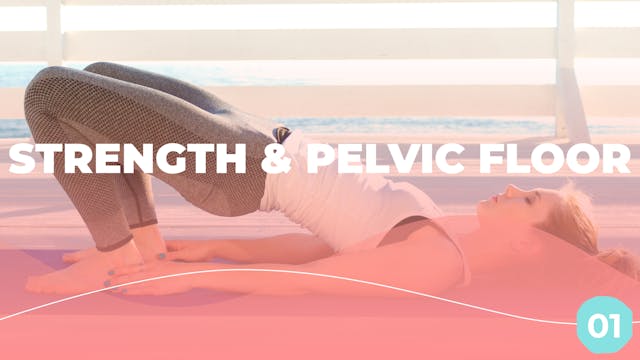 4TM - Strength & Pelvic Floor Workout 1