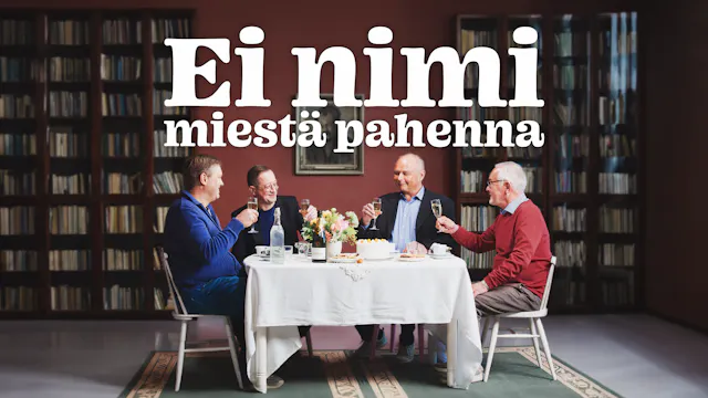 Ei nimi miestä pahenna / Every Tom, Dick and Urpo