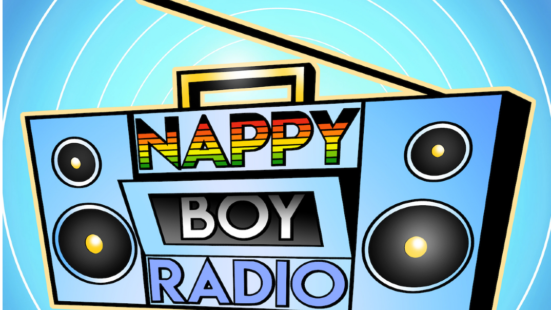 Nappy Boy Radio Podcast Season 1