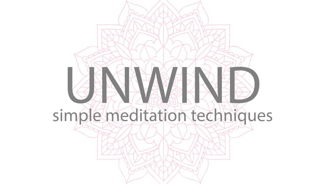 UNWIND MEDITATION COURSE | CIRCLE BREATH