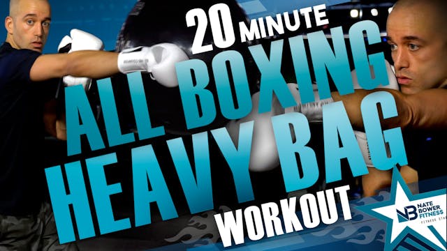 20 Minute All Boxing Heavy Bag  Boxin...