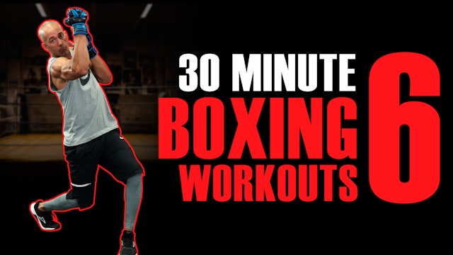 30 Minute Boxing Workout 6