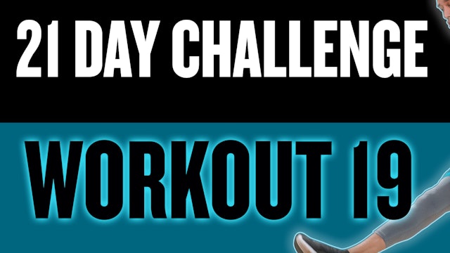 21 Day Challange-Day 19-Full Body HIIT