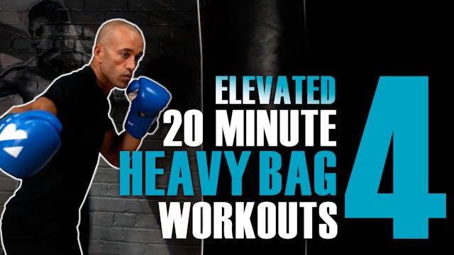 Elevated Heavy Bag Workout 4