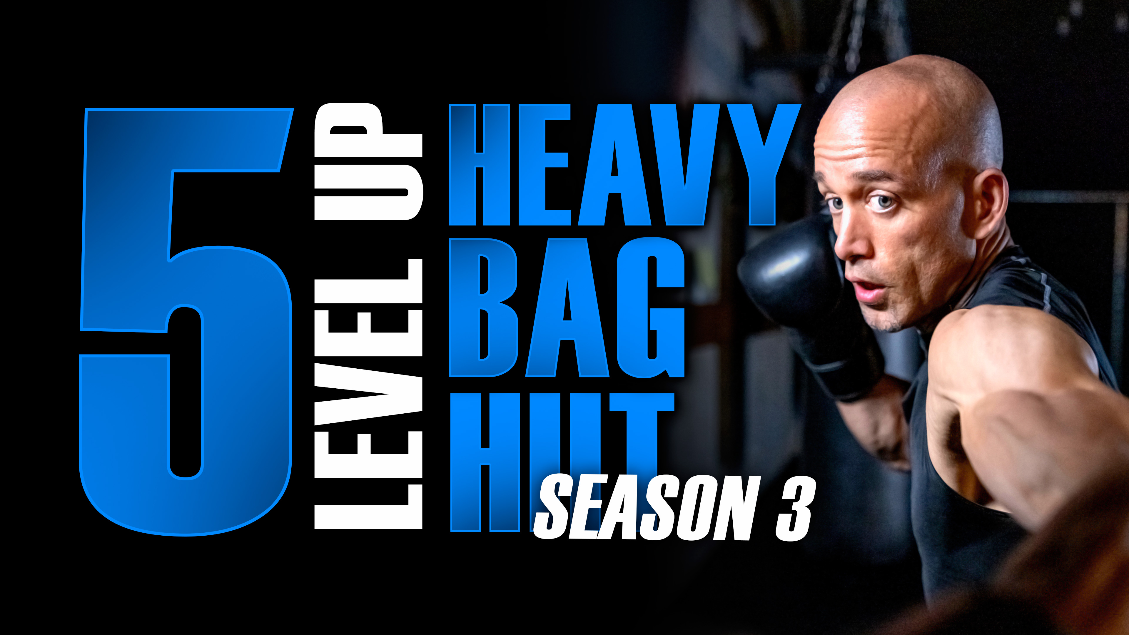 level Up heavy Bag HIIT Season 3 Workout 5