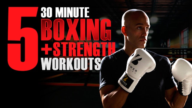  30 Minute Boxing and Strength Workout 5
