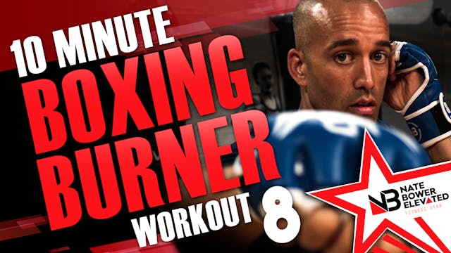 10 Minute Boxing Burners Workout 8 