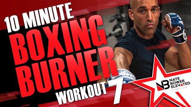 10 Minute Boxing Burners Workout 7 