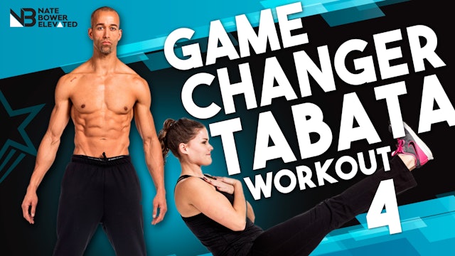 Game Changer Tabata Workout 4 - No music