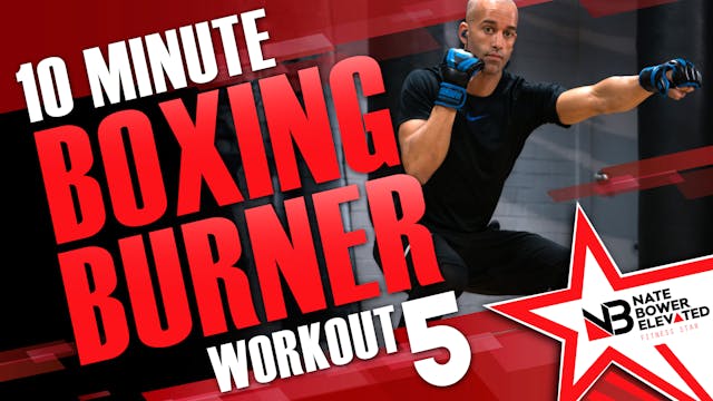 10 Minute Boxing Burners Workout 5