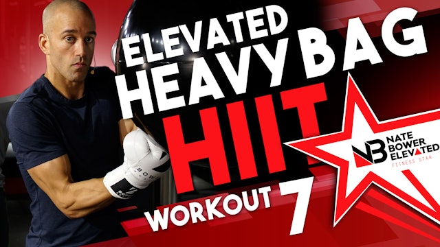 Elevated Heavy Bag HIIT Workout 7 - No music