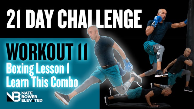 21 Day Challenge-Day 11-3 Combo Boxing Class