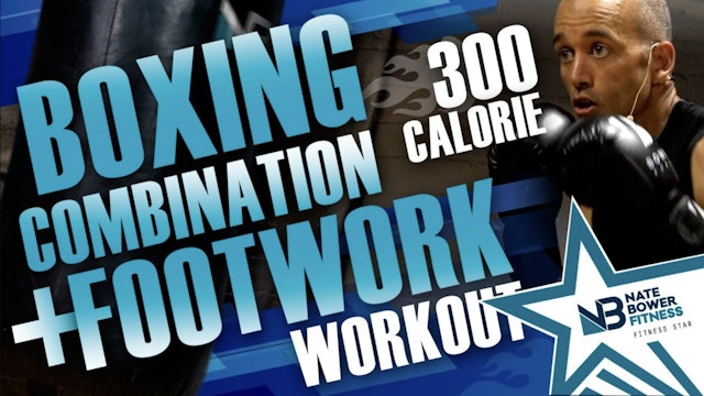 300 Calorie Boxing combo and footwork workout - elevated