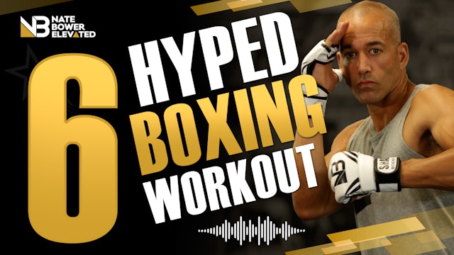 Hyped Workout 6