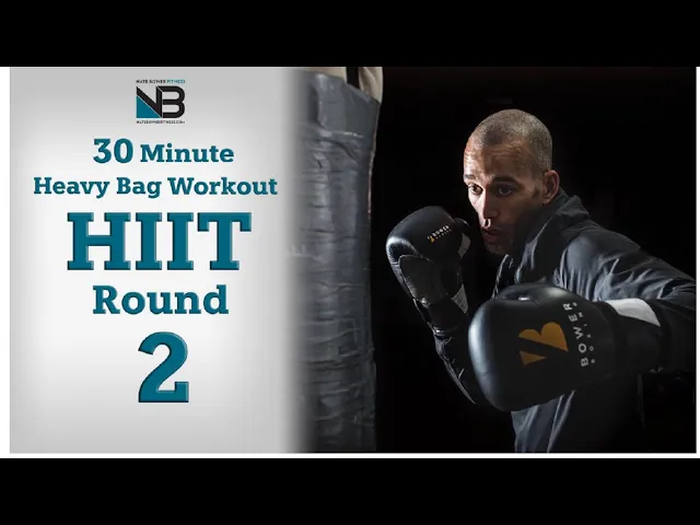 30 Minute Heavy Bag HIIT Workout 2