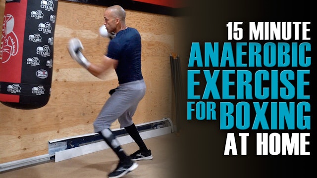 15 Minute Anaerobic Exercise for Boxing at Home Elevated