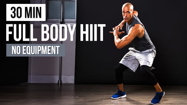 30 MInute Full Body HIIT NO equipment