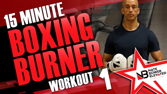 15 Minute Boxing Burners Workout 1 of 8