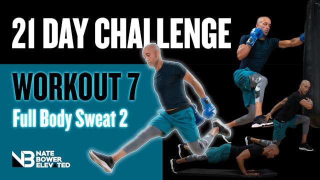21 Day Fitness Challenge-Day 7-Full Body Sweat 