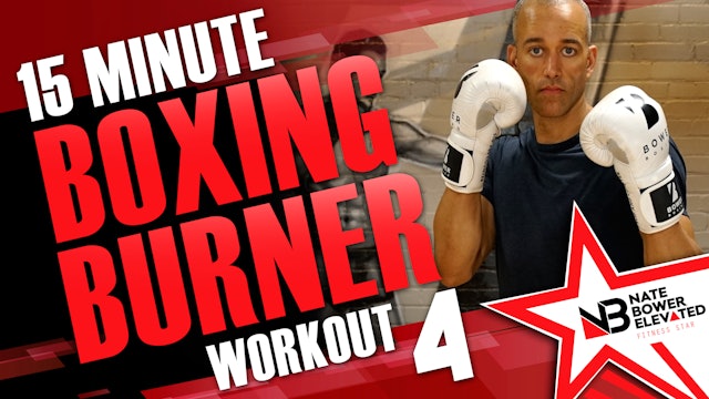 15 Minute Boxing Burners Workout 4 of 8