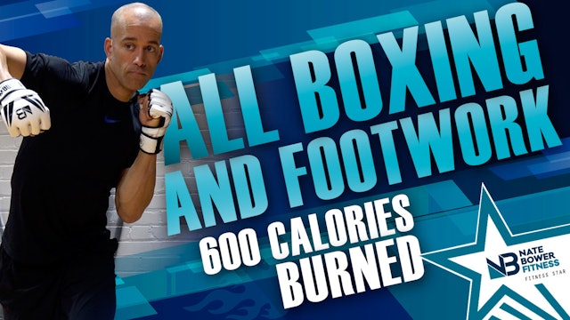 600 Calorie All boxing Combinations Workout | All levels |NateBowerElevated