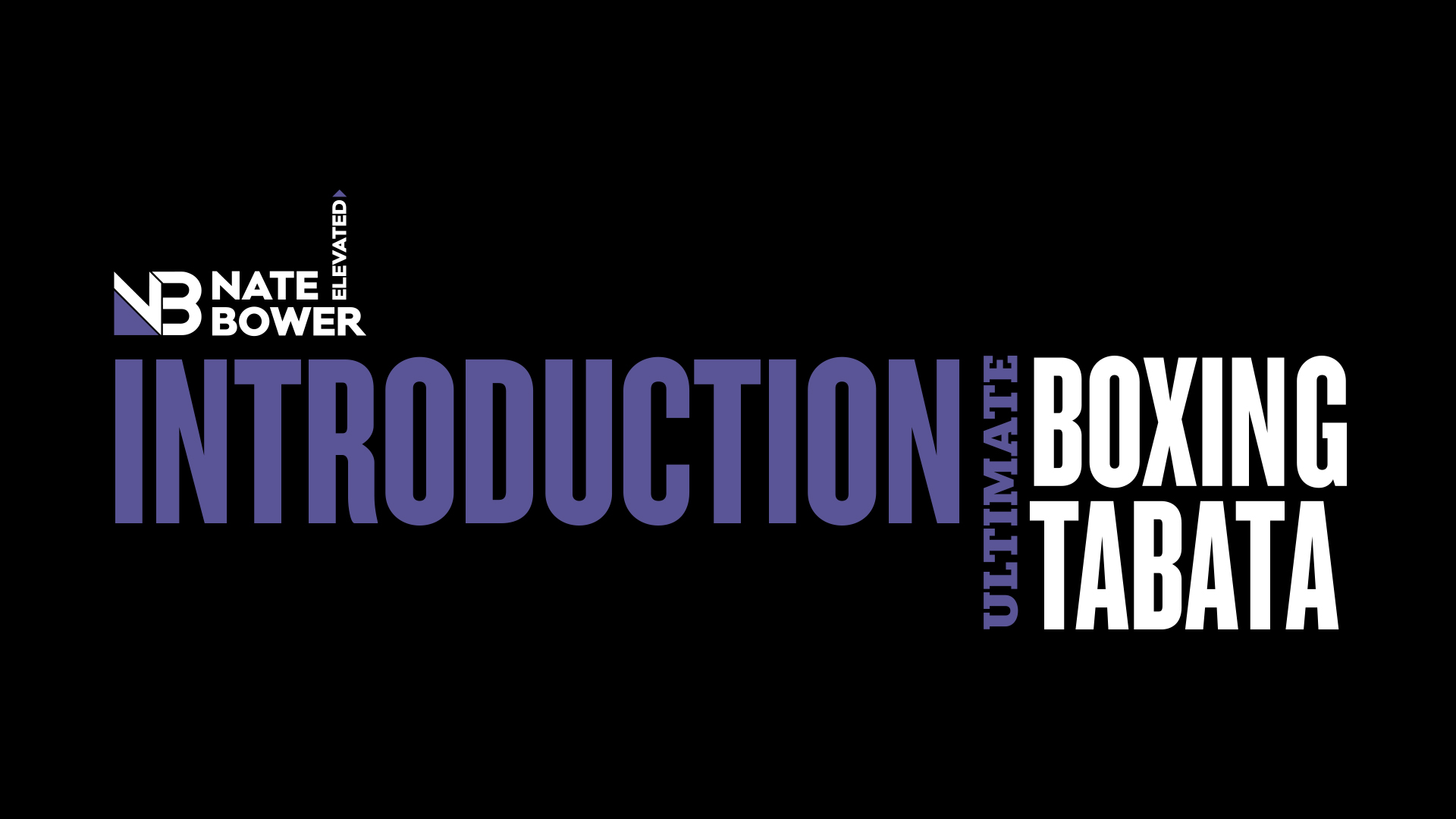 Ultimate Tabata Boxing Introduction