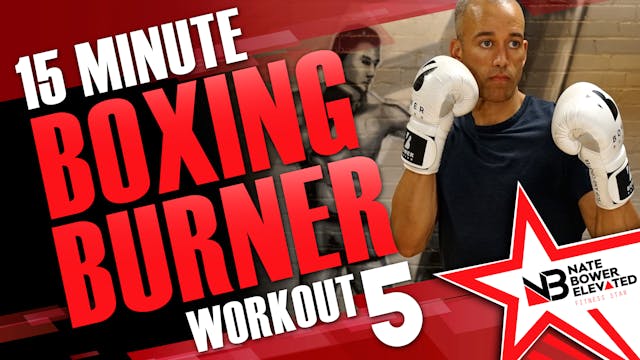 15 Minute Boxing Burners Workout 5 of 8